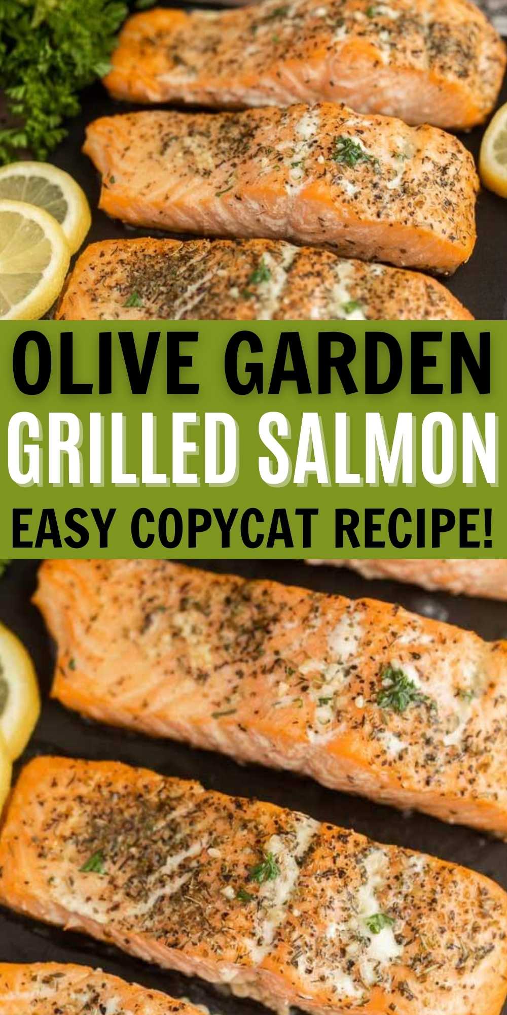 Olive Garden Herb Grilled Salmon Recipe