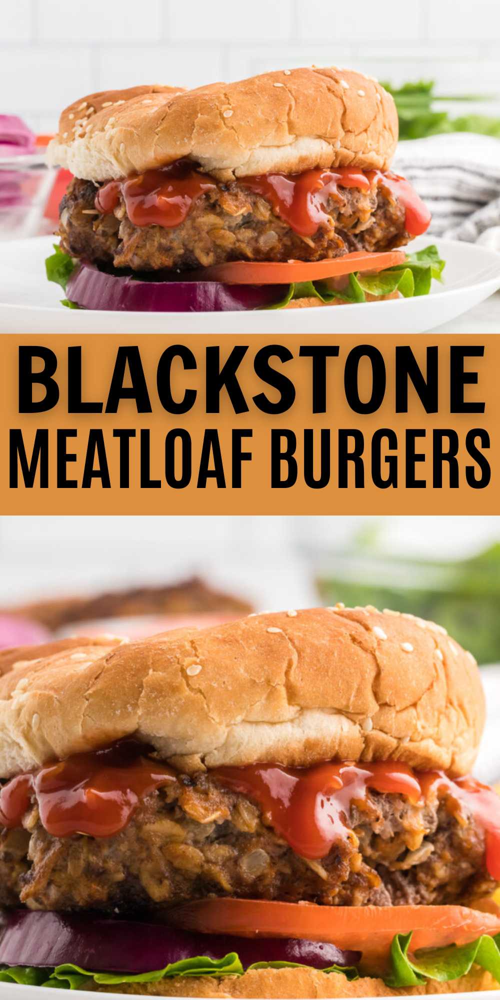 Blackstone Meatloaf Burgers