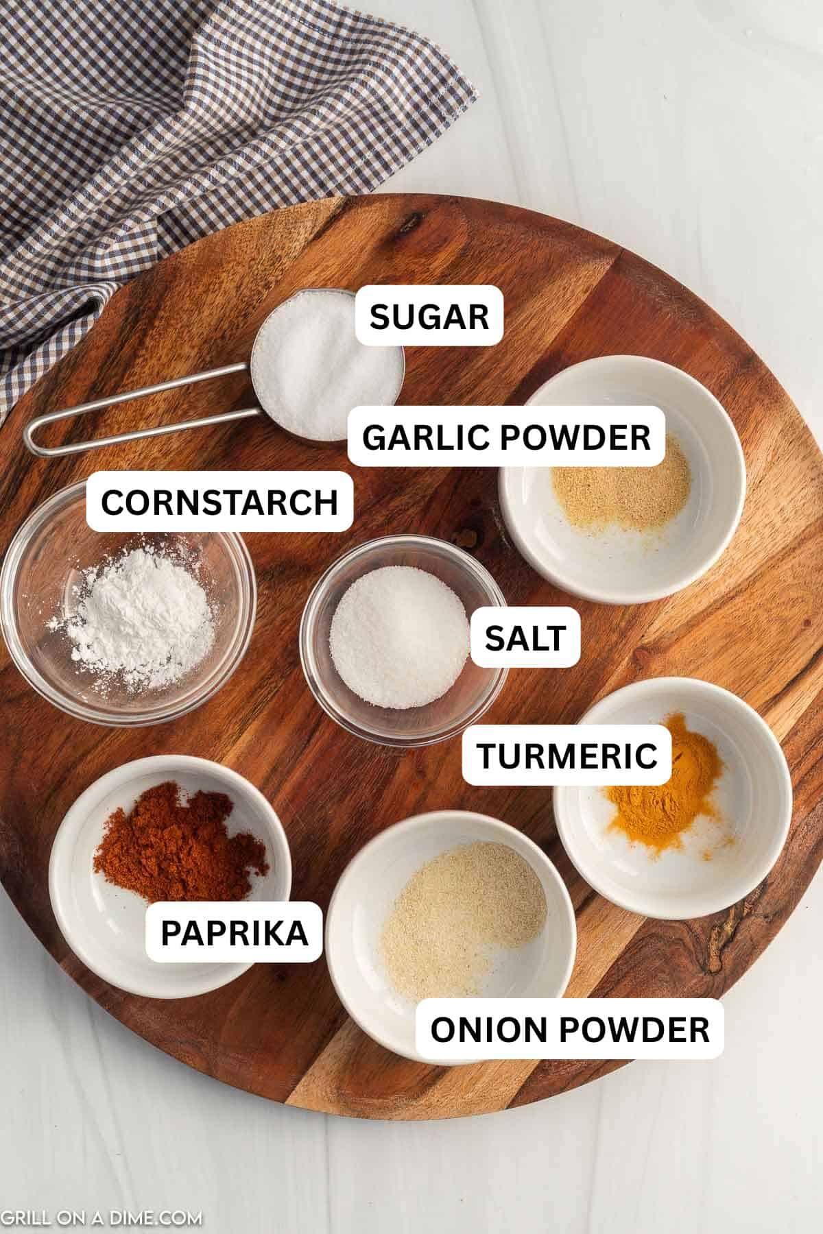 Ingredients needed to make this recipe salt, sugar, paprika, turmeric, onion powder, garlic powder, cornstarch.