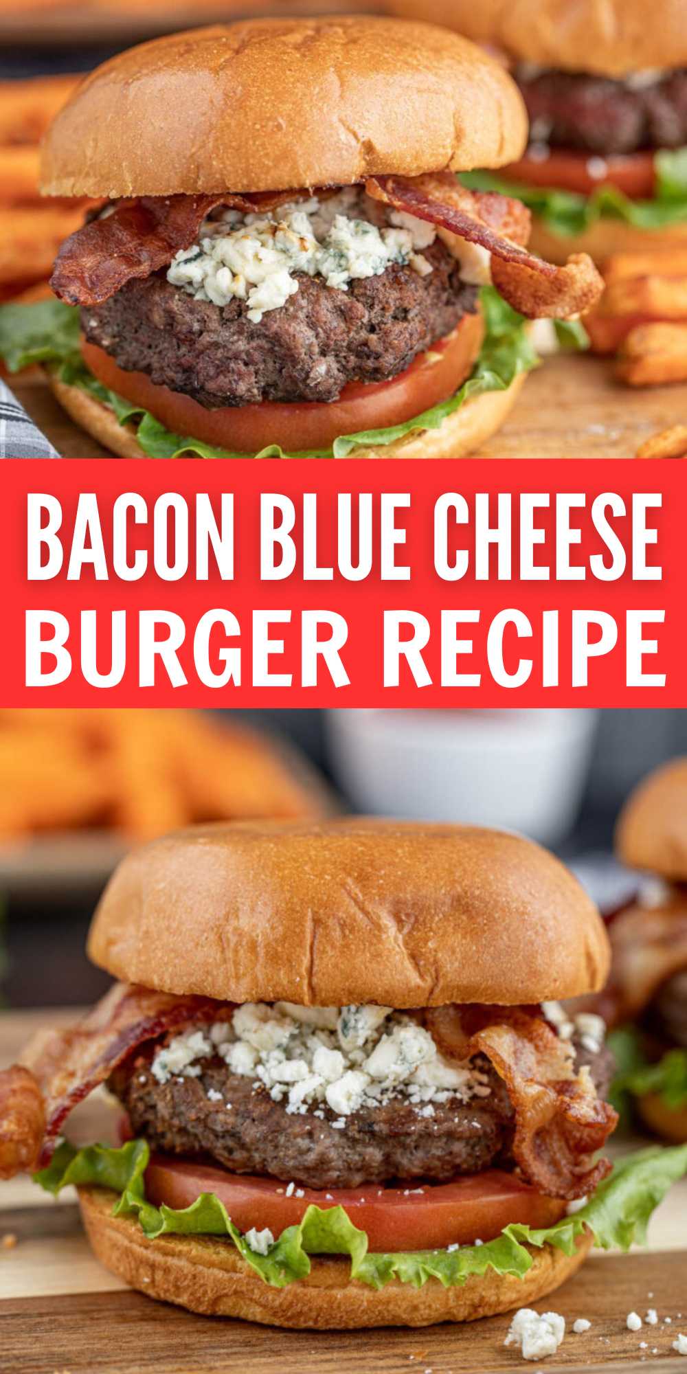 Bacon Blue Cheese Burger - grillonadime.com