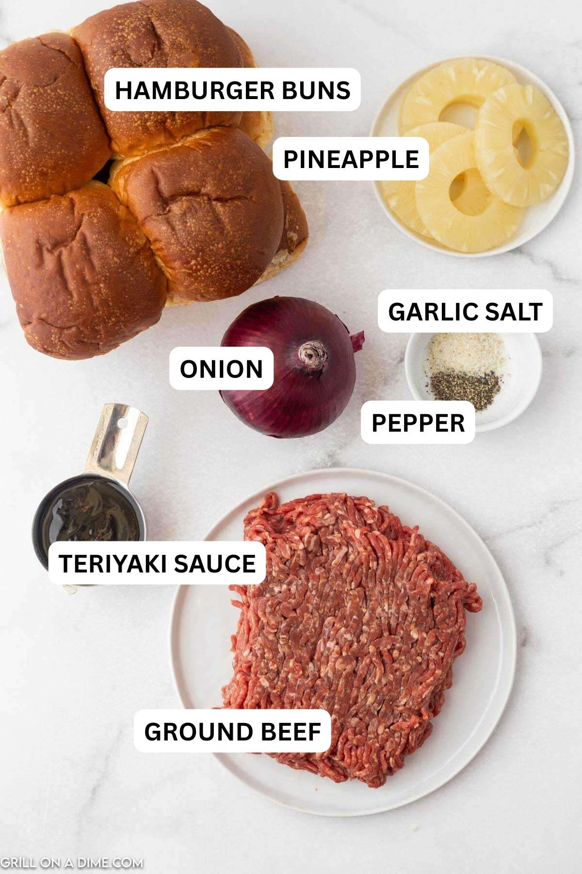 Ingredients needed to make this recipe includes ground beef, oil, garlic salt, pepper, teriyaki sauce, slice pineapple, red onion, and hamburger buns.
